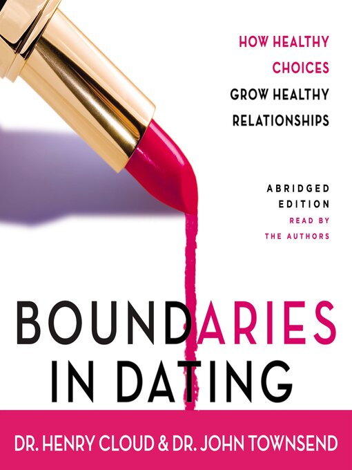 Title details for Boundaries in Dating by Henry Cloud - Available